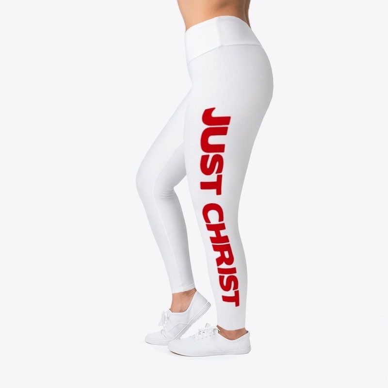 Women's "Just Christ" Legging