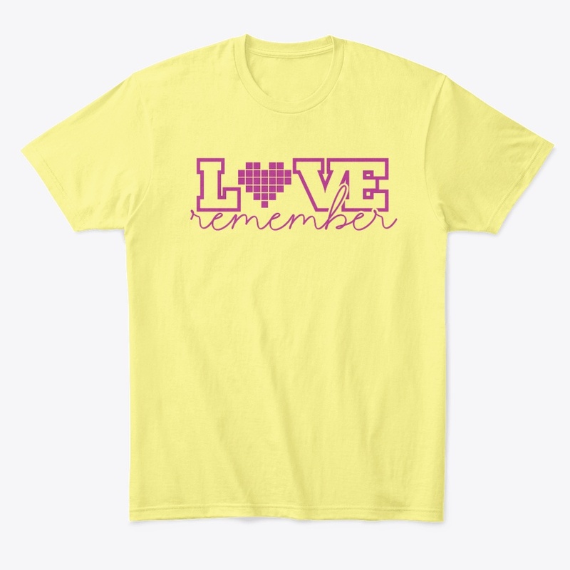 Camiseta Love Remember