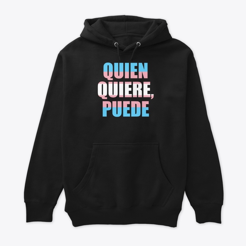 Trans Pride Quien Quiere, Puede