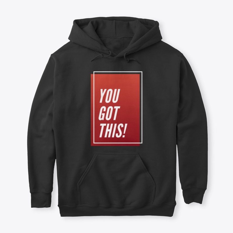 you got this