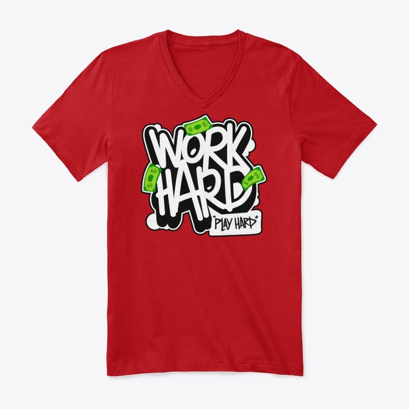 Work Hard, Play Hard 