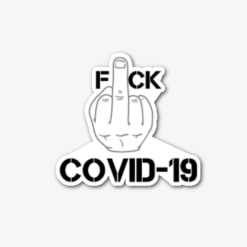 Middle Finger to Covid-19