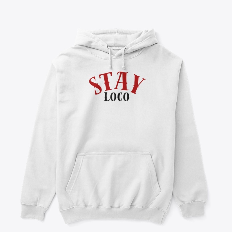 STAY LOCO