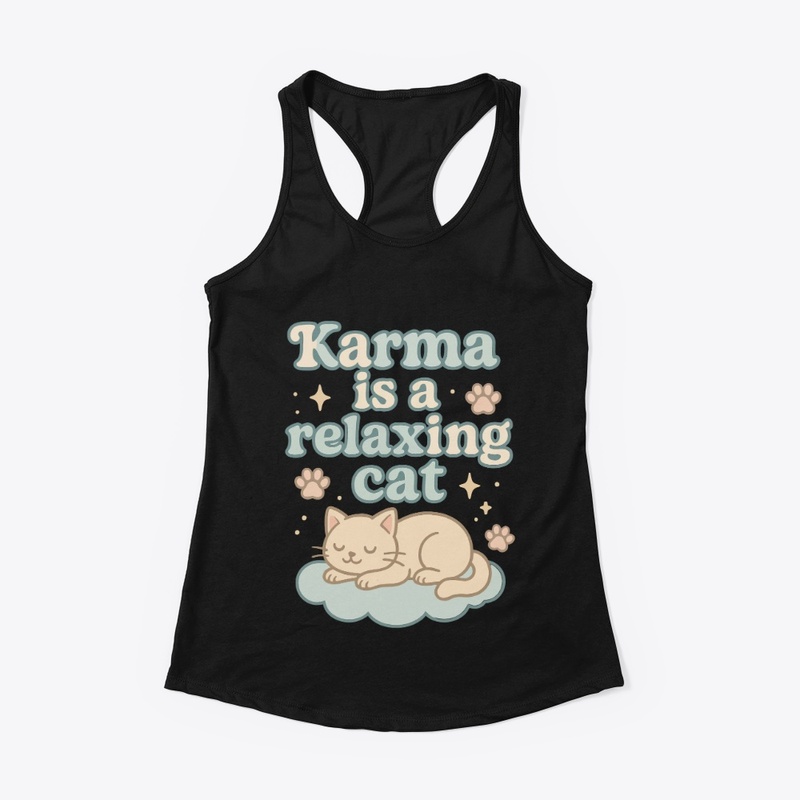 Karma Is a Relaxing Cat Vintage Gift