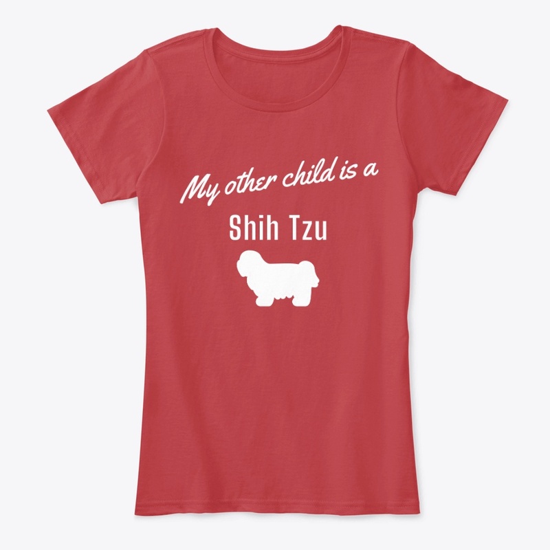 My Other Child is a Shih Tzu