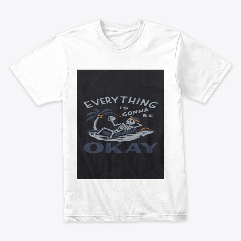 evrything will be okay
