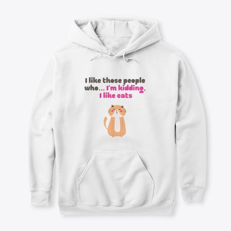 I like those people who... I like cat