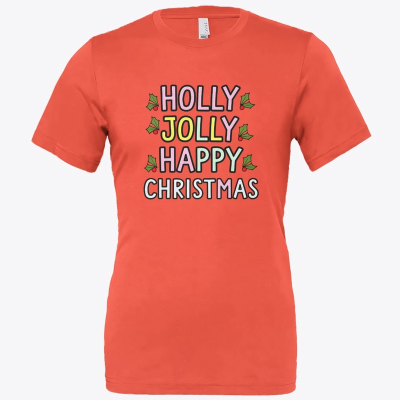 Holly Jolly Happy Christmas T-Shirt