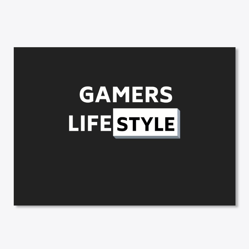 Gamers lifestyle