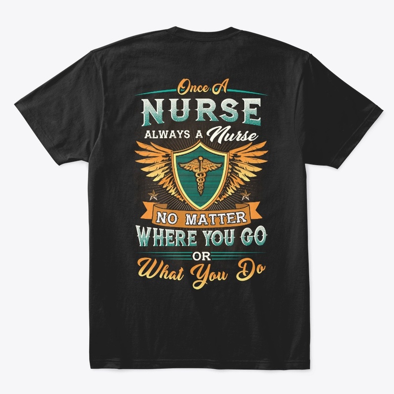 Nurse No Matter What You Do