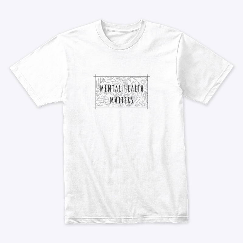 Mental Health Matters Decorative Edition