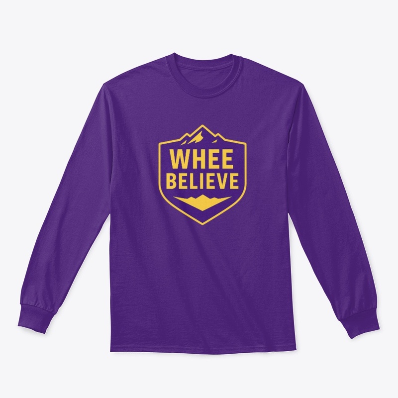 Whee Believe Long Sleeve Tee
