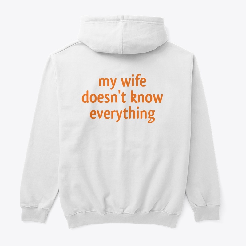 Thank God my wife doesn't know