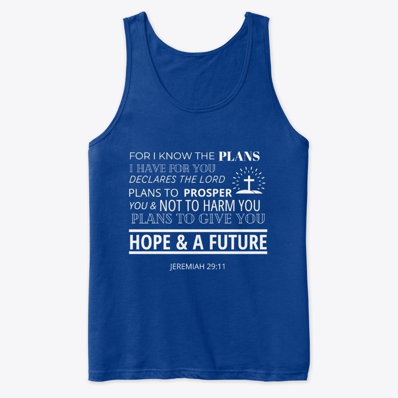 I Know The Plans I Have For You