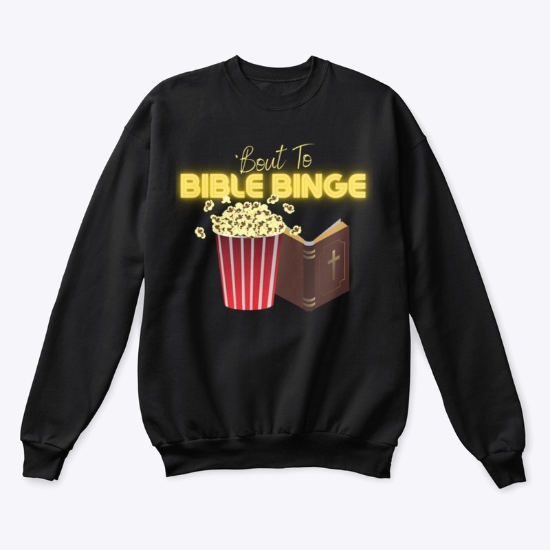 Bout to Bible Binge Popcorn Bible