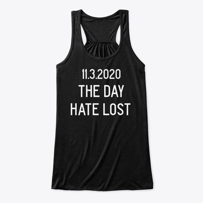 The Day Hate Lost