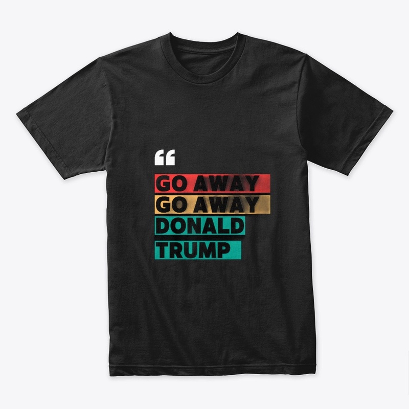 Speak Up: Anti-Trump Tee