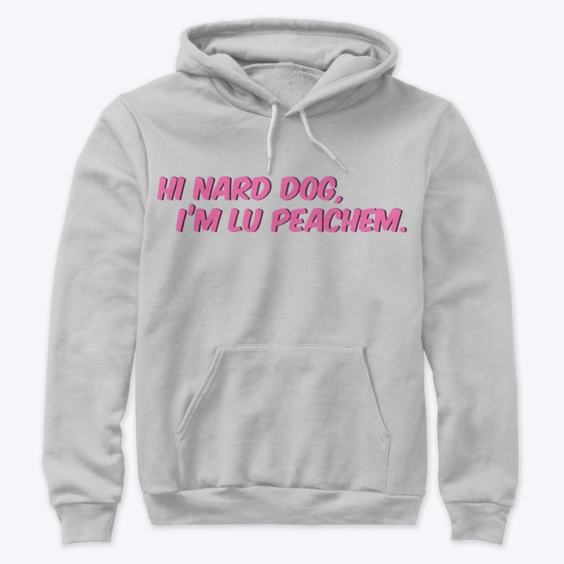 Hi Nard Dog, I'm Lu Peachem.