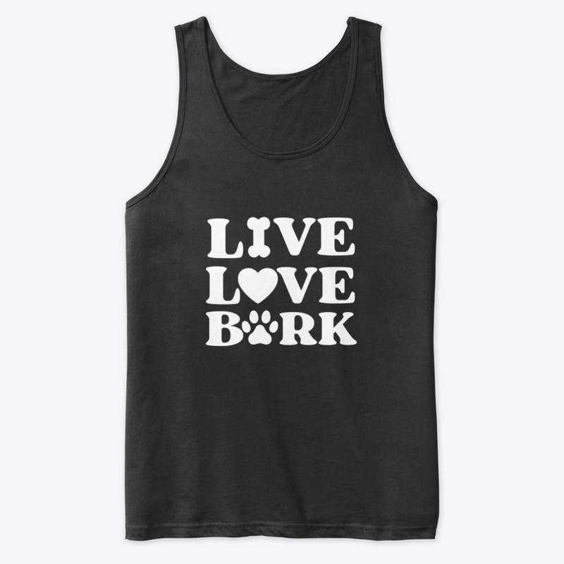 Live Love Bark Dog Lovers Shirts