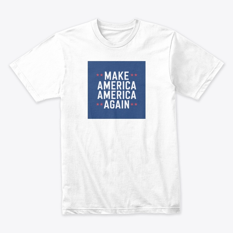 Make America America Again
