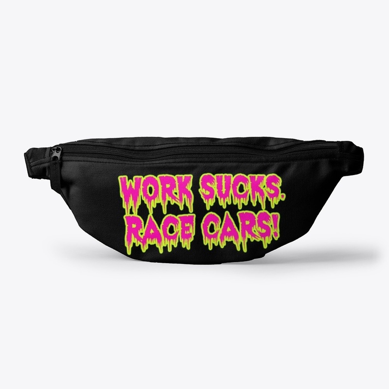 Work Sucks Race Cars Mask etc