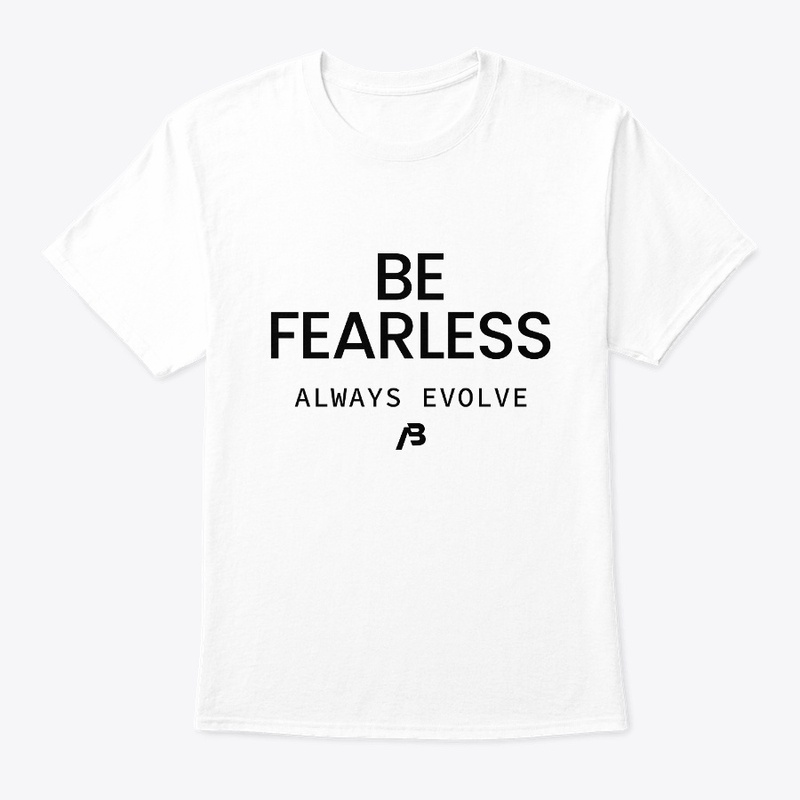 Be Fearless