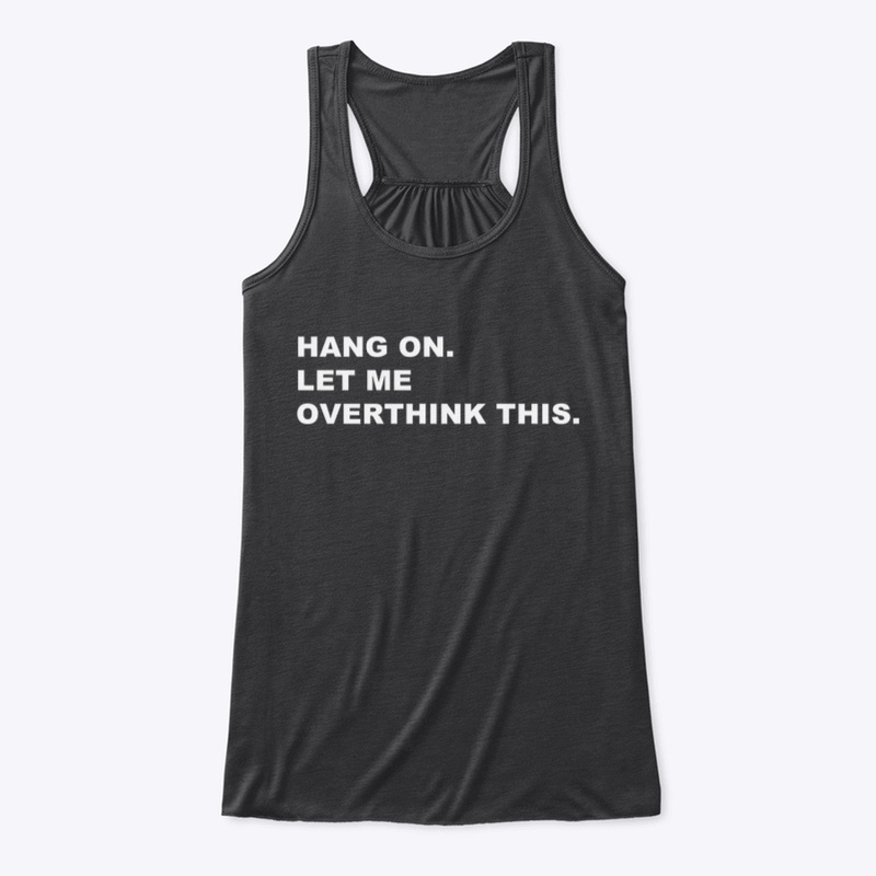 OVERTHINKING 💭