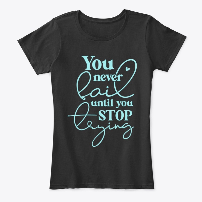 You Never Fail