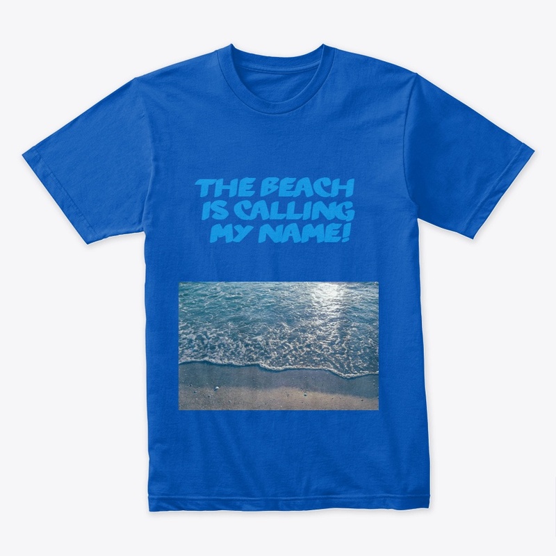 The Beach Is Calling My Name