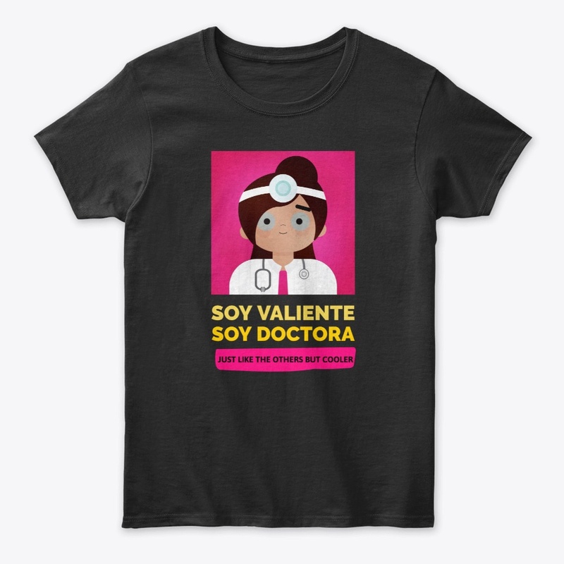 SOY VALIENTE, SOY DOCTORA