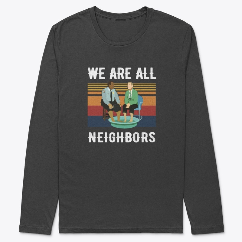 We Are All Neighbors