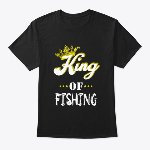 King Of Fishing Black T-Shirt Front