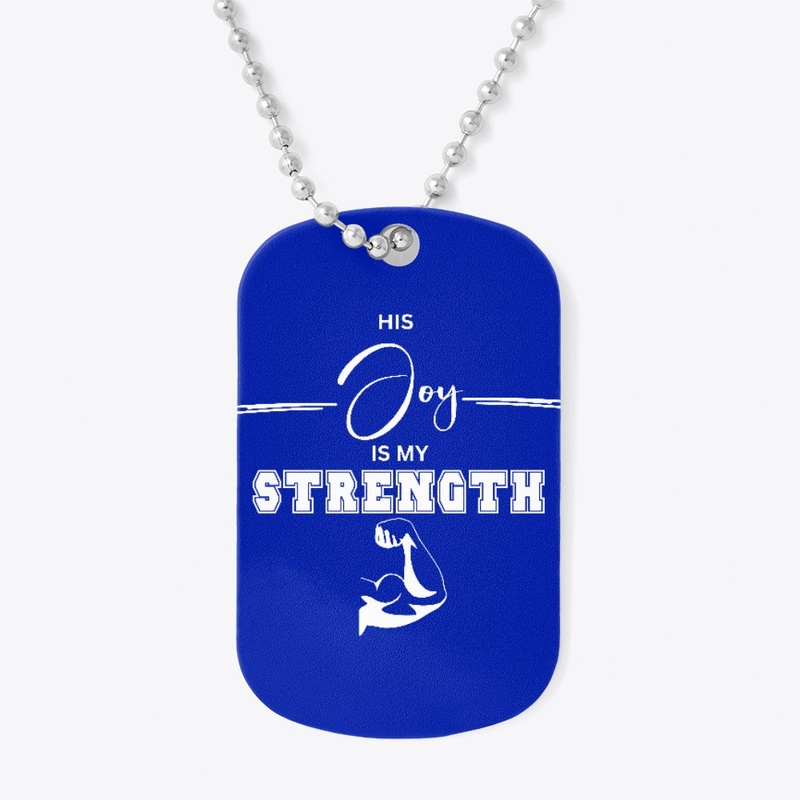 My Strength - Nehemiah 8:10