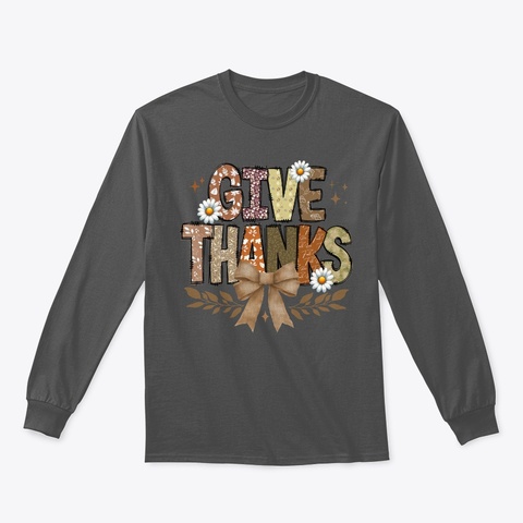 Give Thanks With Bow Charcoal T-Shirt Front