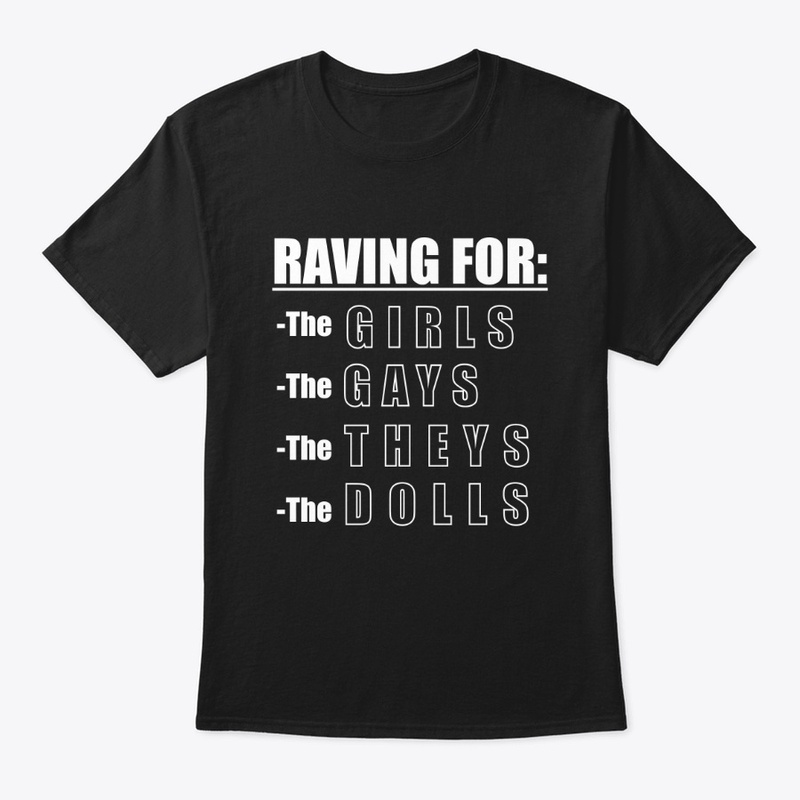 "Raving For": White Lettering