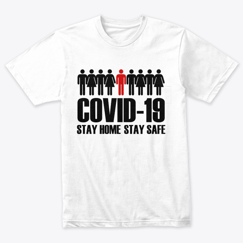 COVID-19 Stay Home Stay Safe