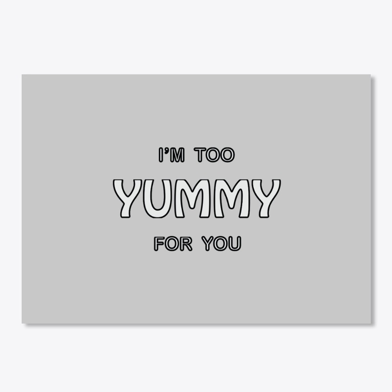 Too Yummy Apparel Collection