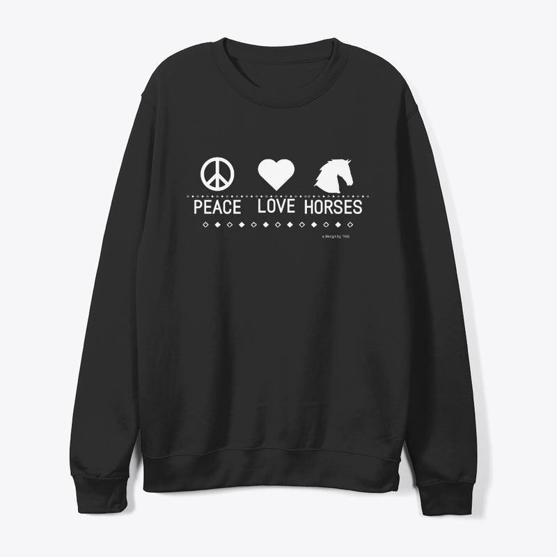 Peace Love Horses