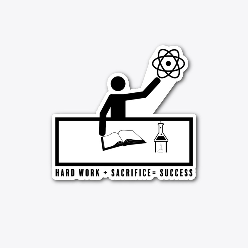 Hard Work + sacrifice =Success  The Logo