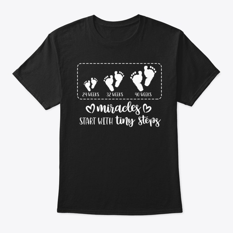 Miracles Start With Tiny Steps Baby Feet Black T-Shirt Front