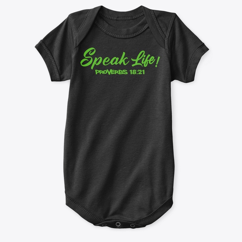 Speak Life!(Kelly Green Ink)
