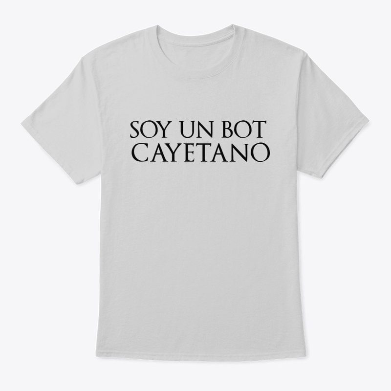 SOY UN BOT CAYETANO