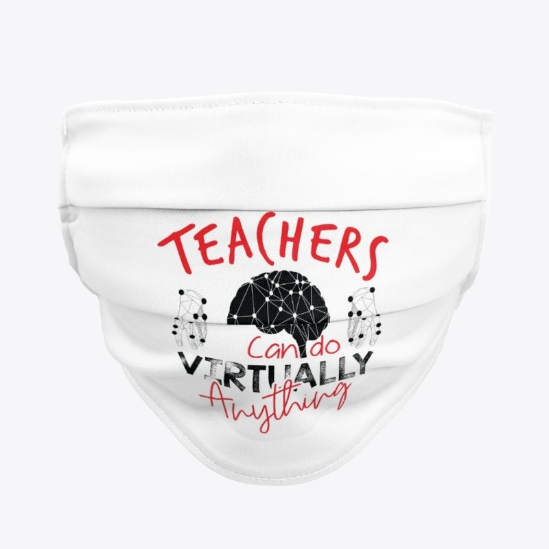 Teachers Can Do Virtually Anything-Red 