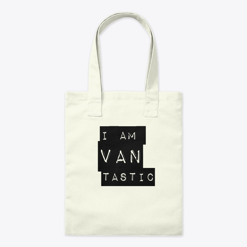I AM VANTASTIC
