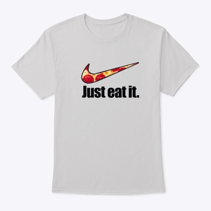 just eat it