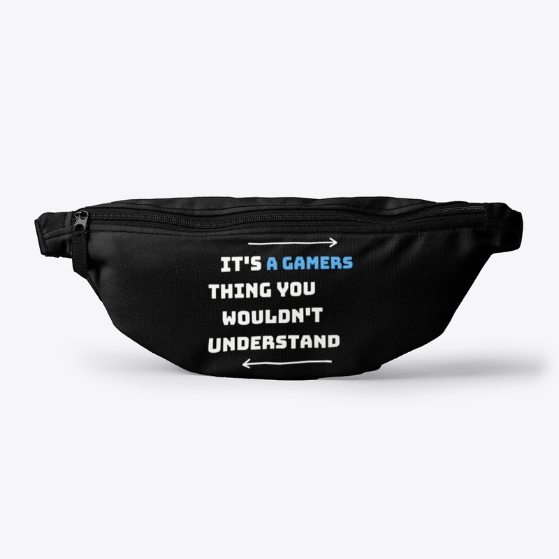 its a gamers thing you wouldn't