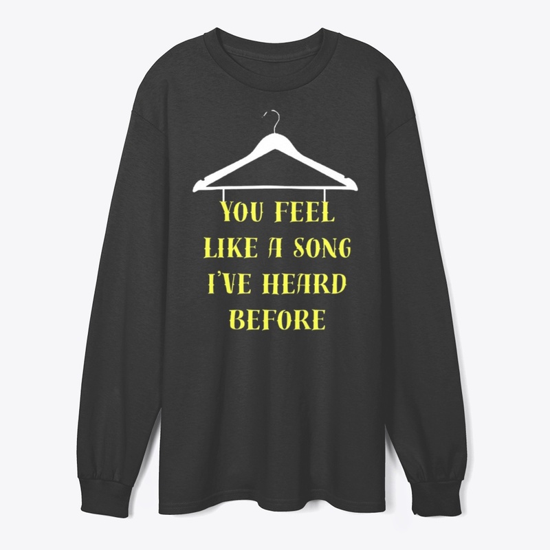 You Feel Like a Song Quote Hanger Art