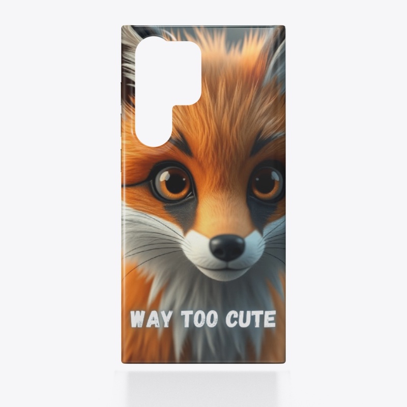 Way Too Cute - Fox