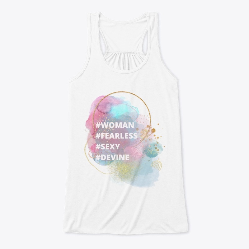 #Woman #Fearless #Sexy #Devine