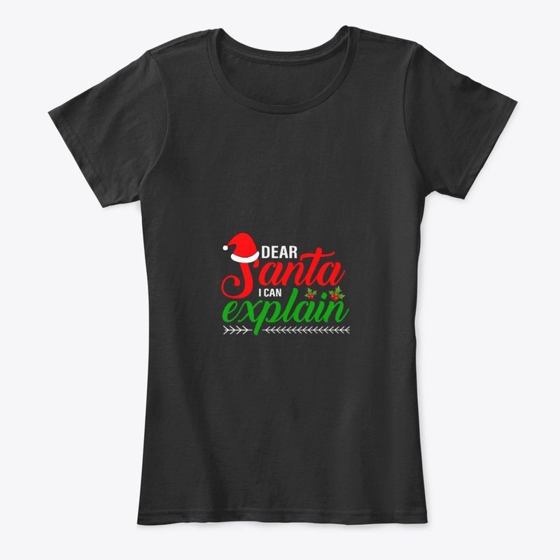 Dear santa I can explain